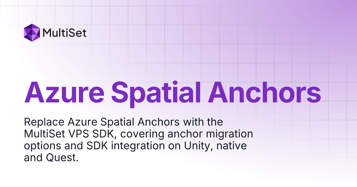 Azure Spatial Anchors | MultiSet